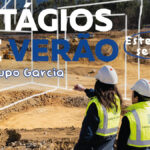 Estágios de Verão - Grupo Garcia