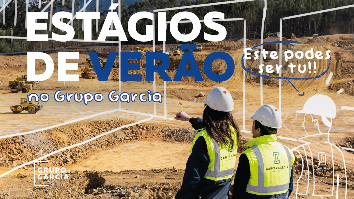 Estágios de Verão - Grupo Garcia