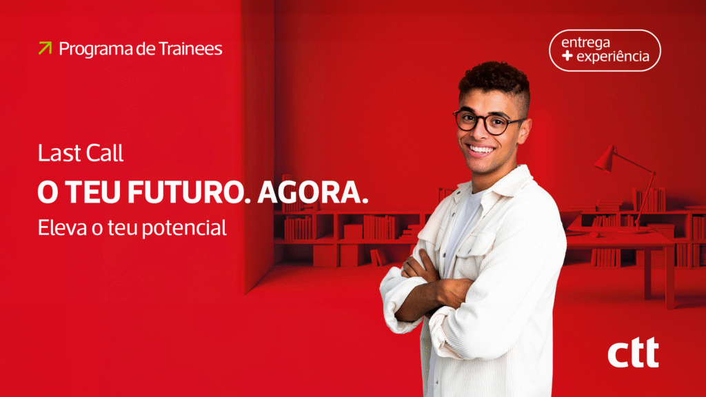LAST CALL | Programa de Trainees CTT 2026